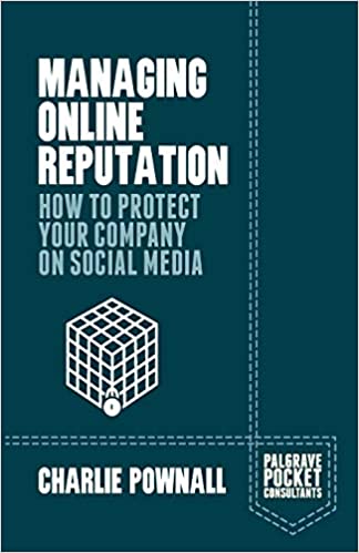 Managing Online Reputation: How To Protect Your Company on Social Media
