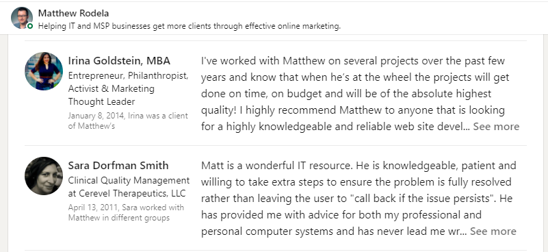 LinkedIn is a great place to get IT business testimonials (recommendations)