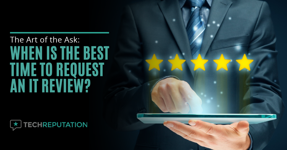 The Art of the Ask_ When Is the Best Time to Request an IT Review_